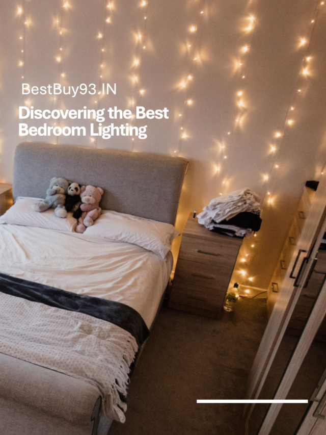 Discovering the Best Bedroom Lighting