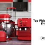 Top Picks for Budget-Friendly Kitchen Appliances 12 Kitchen Appliances