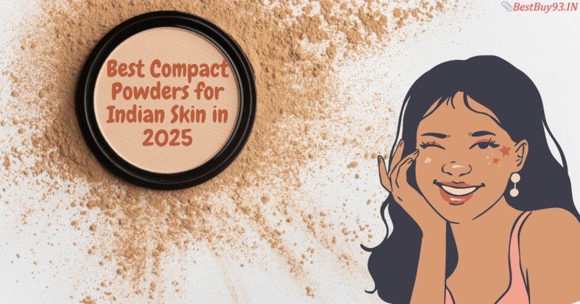 Best Compact Powders for Indian Skin in 2025 1 compact powder