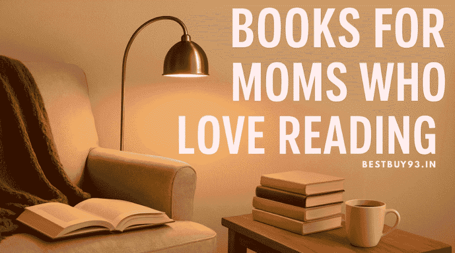 Books for Moms Who Love Reading 1 reading