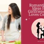 Romantic Gift Ideas for a Girlfriend Who Loves Cooking 52 Gift Ideas for a Girlfriend