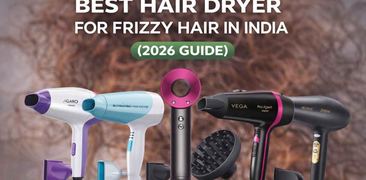 Best Hair Dryer for Frizzy Hair in India
