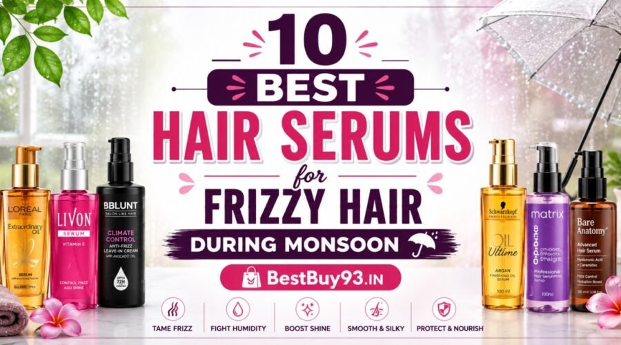 10 Best Hair Serums for Frizzy Hair During Monsoon FI