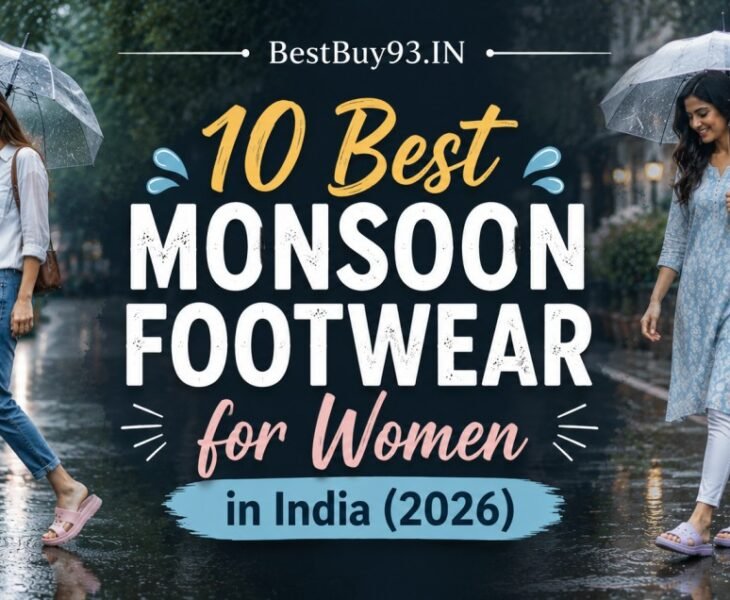 10 Best Monsoon Footwear for Women in India (2026)