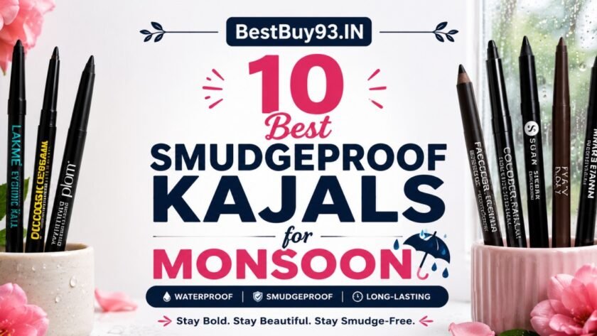 10 Best Smudgeproof Kajals for Monsoon 1 10 Best Smudgeproof Kajals for Monsoon