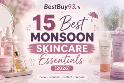 15 Best Monsoon Skincare Essentials (2026) 10 15 Best Monsoon Skincare Essentials (2026)