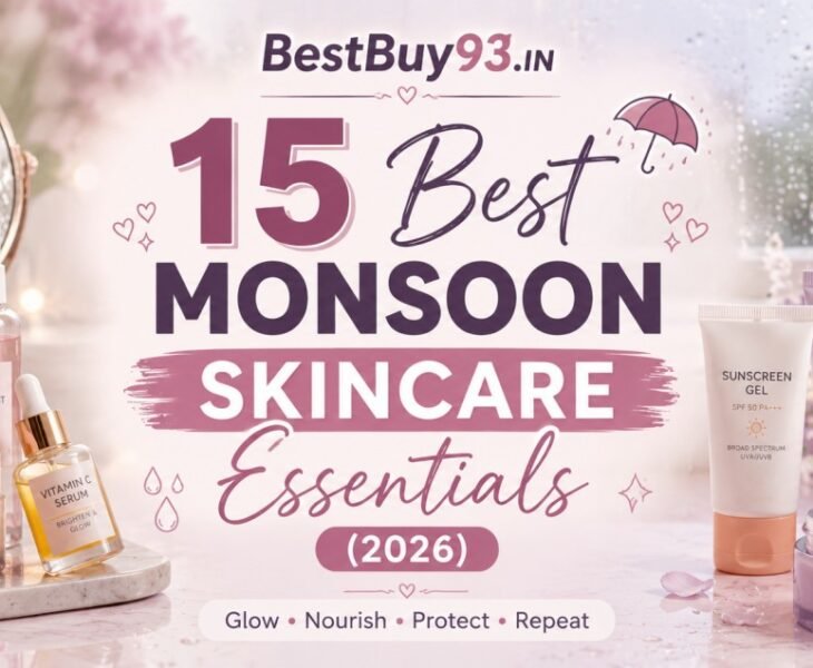 15 Best Monsoon Skincare Essentials (2026)