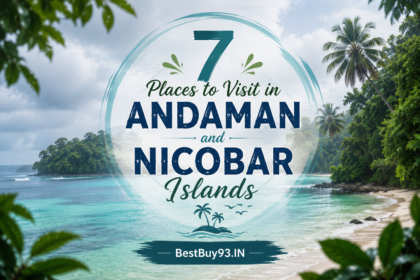 7 Places to Visit in Andaman and Nicobar Islands