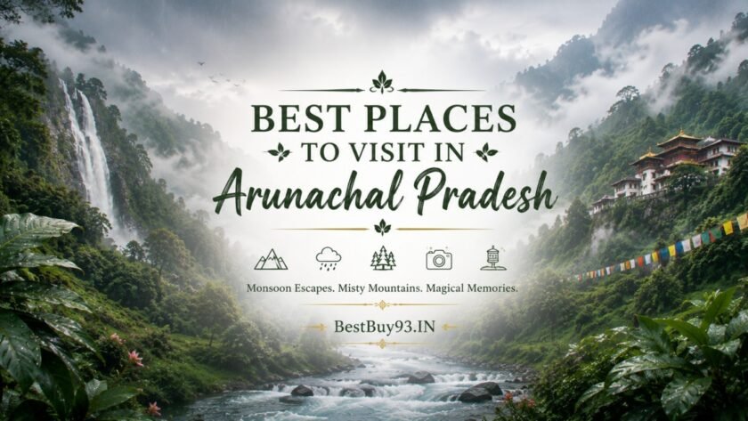 Best Places to Visit in Arunachal Pradesh FI