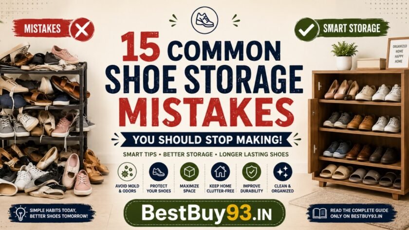 15 Common Shoe Storage Mistakes You Should Stop Making (2026 Guide) FI