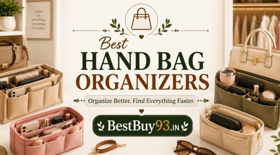 5 Best Handbag Organizers for Women in India (2026) 1 5 Best Handbag Organizers for Women in India (2026) FI