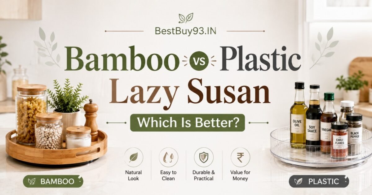 Bamboo vs Plastic Lazy Susan Which Is Better FI