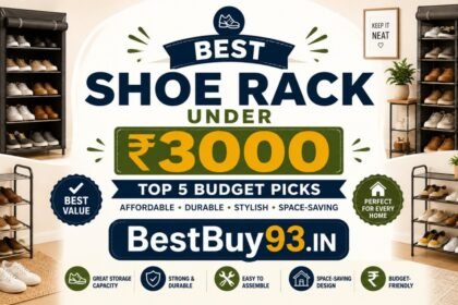 Best 5 Shoe Racks Under INR 3000 in India (2026) 23 Best 5 Shoe Racks Under ₹3000 in India (2026) FI