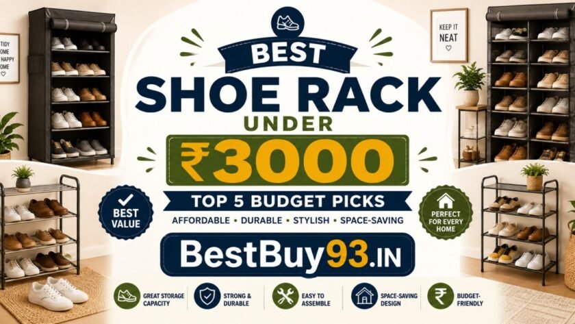 Best 5 Shoe Racks Under INR 3000 in India (2026) 1 Best 5 Shoe Racks Under ₹3000 in India (2026) FI