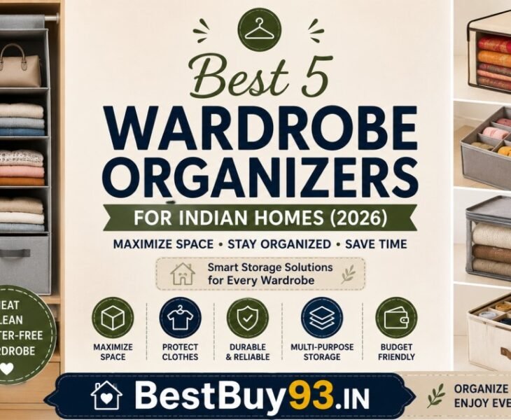 Best 5 Wardrobe Organizers for Indian Homes FI