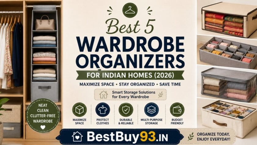 Best 5 Wardrobe Organizers for Indian Homes FI