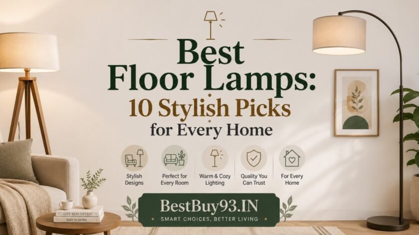 Best Floor Lamps 10 Stylish Picks for Every Home FI