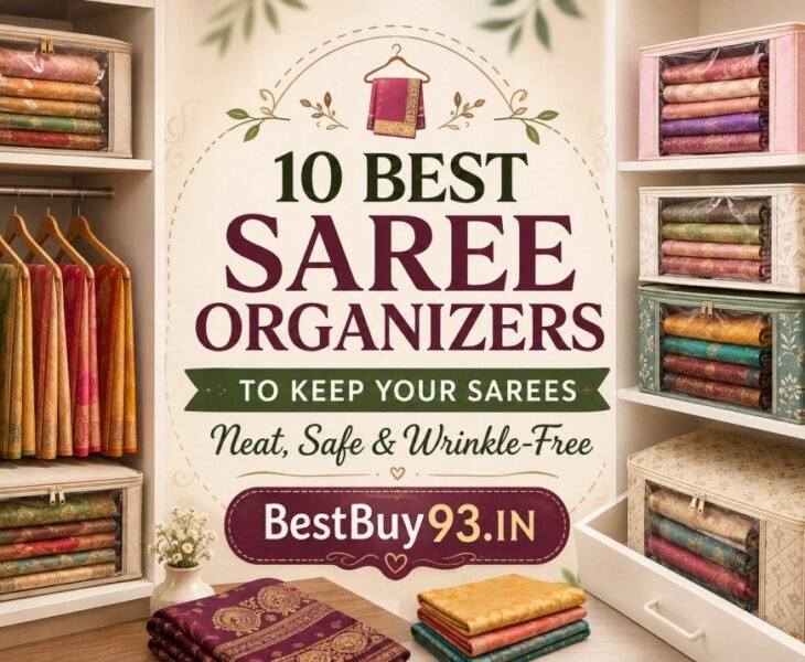 Best Saree Organizers in India (2026) 10 Smart Storage Solutions to Keep Your Sarees Neat & Wrinkle-Free FI