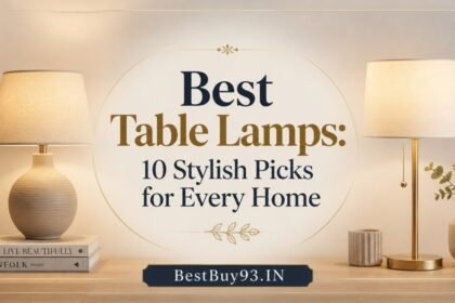 Best Table Lamps 10 Stylish Picks for Every Home FI
