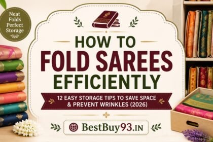 Best Way to Fold Sarees Without Wrinkles (2026) 24 Best Way to Fold Sarees Without Wrinkles (2026) FI