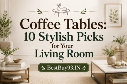 Coffee Tables 10 Stylish Picks for Your Living Room FI