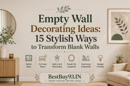 Empty Wall Decorating Ideas 15 Stylish Ways to Transform Blank Walls FI
