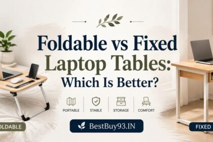 Foldable vs Fixed Laptop Tables: Which Is Better? 22 Foldable vs Fixed Laptop Tables Which Is Better FI