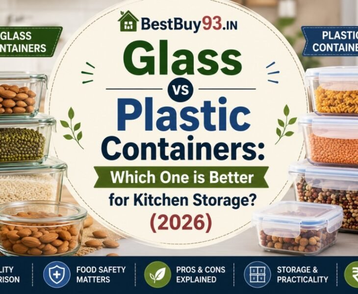 Glass vs Plastic Containers Which One is Better for Kitchen Storage (2026) FI