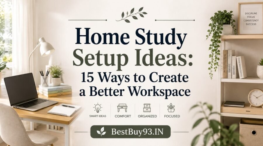 Home Study Setup Ideas: 15 Smart Ways 21 Home Study Setup Ideas 15 Ways to Create a Better Workspace FI