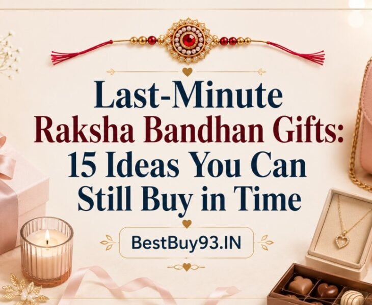 Last-Minute Raksha Bandhan Gifts 15 Ideas You Can Still Buy in Time FI