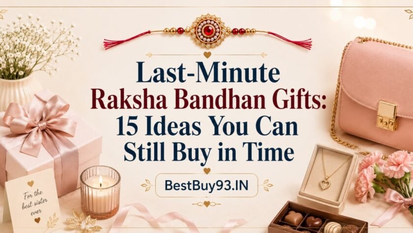 Last-Minute Raksha Bandhan Gifts 15 Ideas You Can Still Buy in Time FI