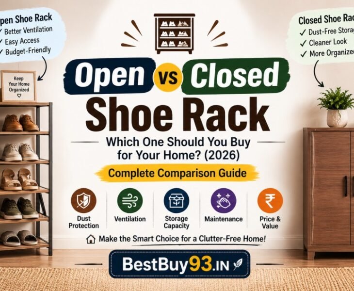 Open vs Closed Shoe Rack for Your Home FI