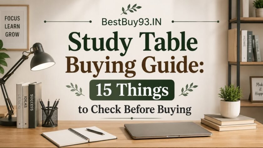Study Table Buying Guide: 15 Things to Check 1 Study Table Buying Guide 15 Things to Check Before Buying FI