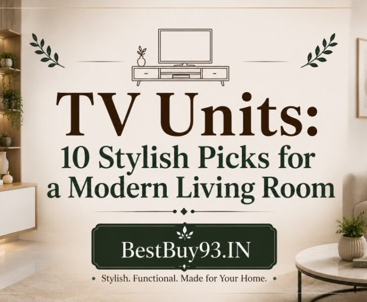 TV Units 10 Stylish Picks for a Modern Living Room FI