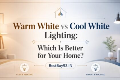 Warm White vs Cool White Lighting Which Is Better for Your Home FI