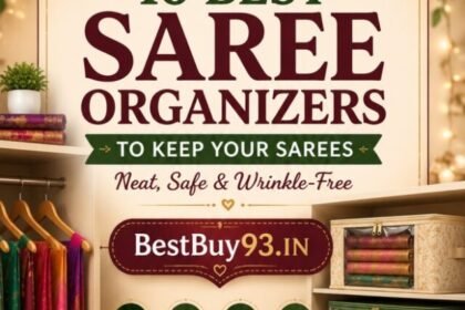 Best Saree Organizers in India (2026) 10 Smart Storage Solutions to Keep Your Sarees Neat & Wrinkle-Free Insta Story Size