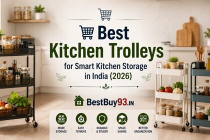🛒 Best Kitchen Trolleys for Smart Kitchen Storage in India (2026) FI