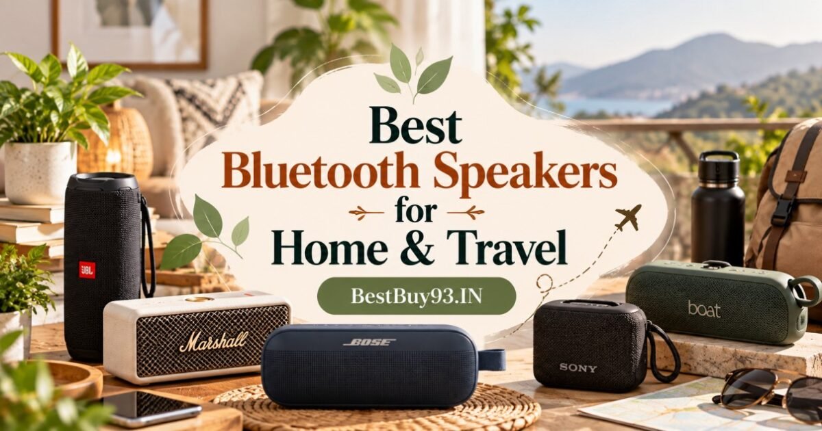 Best Bluetooth Speakers for Home & Travel FI
