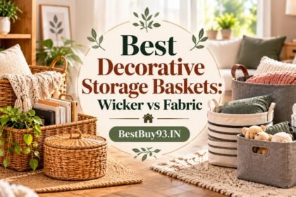 Best Decorative Storage Baskets Wicker vs Fabric FI