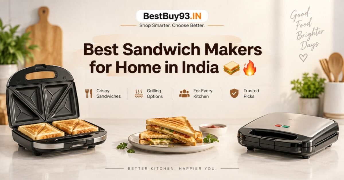 Best Sandwich Makers for Home in India FI