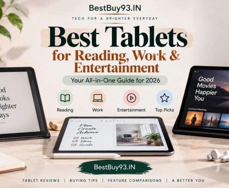 Best Tablets for Reading, Work & Entertainment FI
