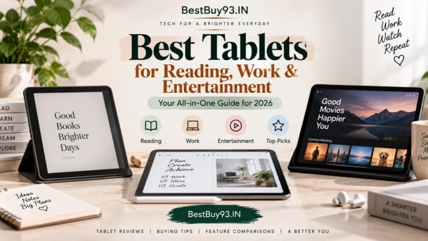 Best Tablets for Reading, Work & Entertainment FI