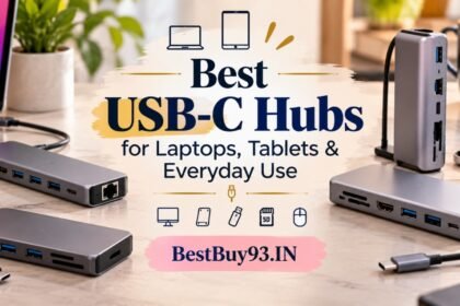 Best USB-C Hubs for Laptops, Tablets & Everyday Use FI
