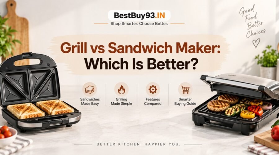 Grill vs Sandwich Maker Which Is Better FI