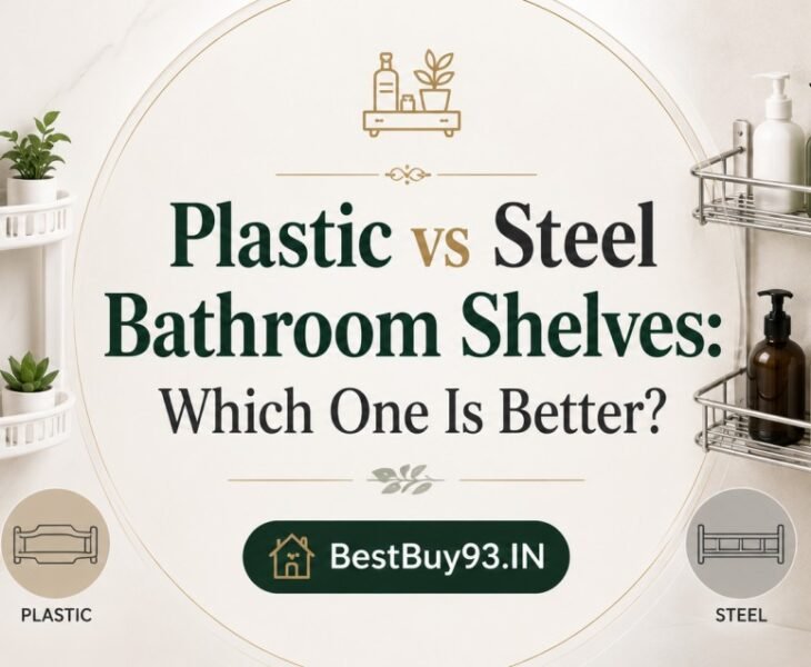 Plastic vs Steel Bathroom Shelves Which One Is Better FI