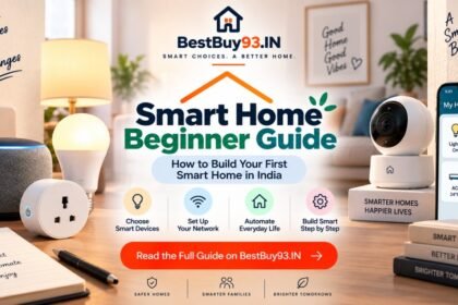 Smart Home Beginner Guide How to Build Your First Smart Home in India FI