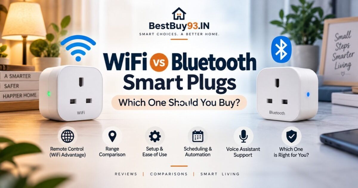 WiFi vs Bluetooth Smart Plugs Which One Should You Buy FI