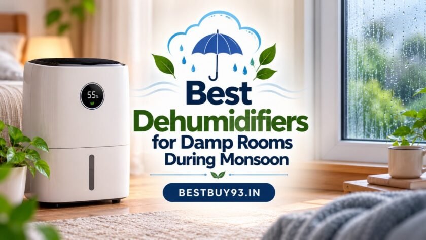 Best Dehumidifiers for Damp Rooms During Monsoon FI