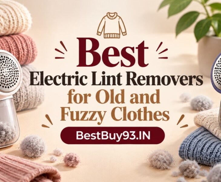 Best Electric Lint Removers for Old and Fuzzy Clothes FI