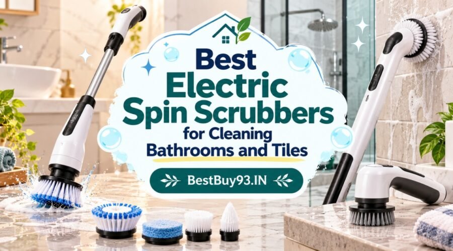 Best Electric Spin Scrubbers for Cleaning Bathrooms and Tiles Fi